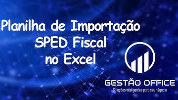 Planilha SPED Fiscal Excel