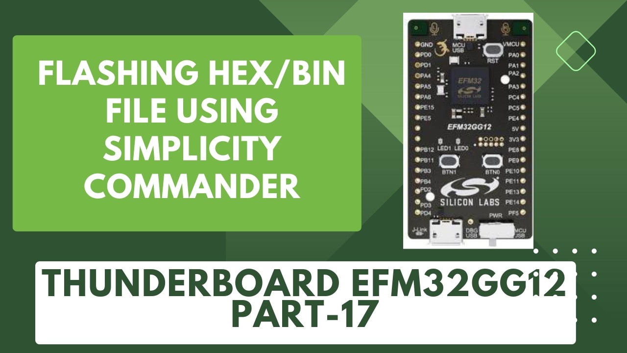 How to Program Silicon Labs Boards Using Simplicity Commander | Flash ...