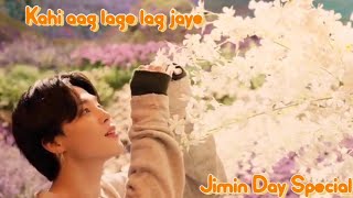 Kahi Aag Lage Lag Jawe (Taal) #HappyJiminDay#jimin#babymochi#jiminhindifmv#jiminbollywoodmix#chim#💜💜