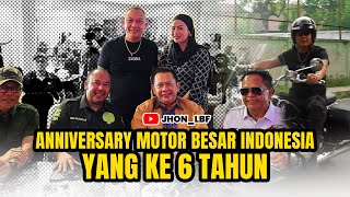 ANNIVERSARY MOTOR BESAR INDONESIA YANG KE 6 TAHUN?!?!