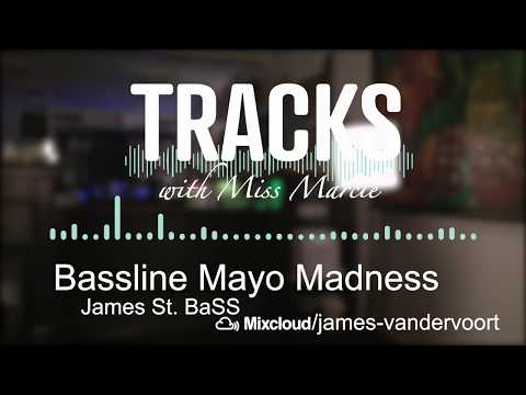 Tracks @The Staysh - James St BaSS - EP02