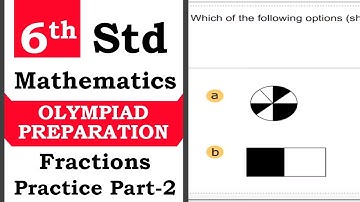 Olympiad  Class 6 Mathematics | Fractions |  Practice(Part-2) | Olympiad Exam Preparation