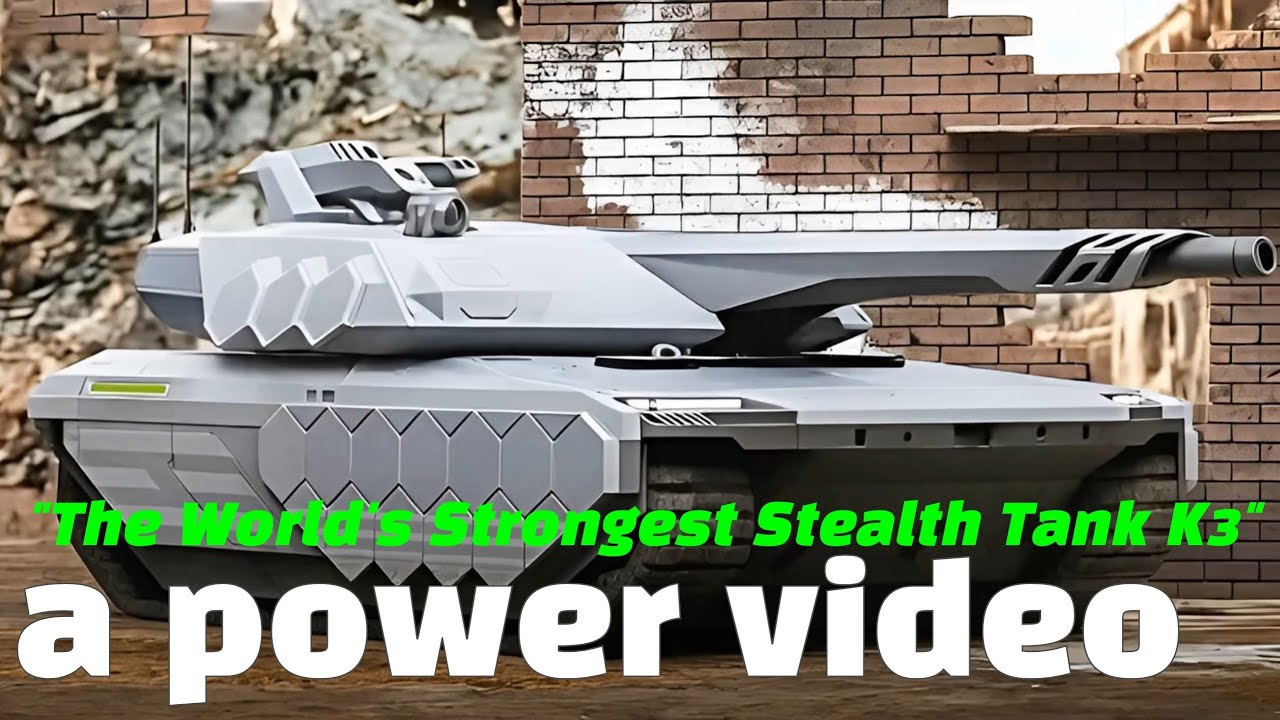 Самый мощный в мире танк-невидимка K3