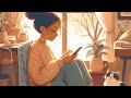 Early Morning 🌻🌼 Lofi Keep You Safe ⛅ Morning Dopamine for relax,chill [ Lofi Hip Hop - Lofi Music ]