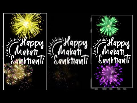 Makar Sankranti status | Makar Sankranti WhatsApp status video | Happy Makar Sankranti 2022