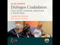 Dilogos ciudadanos  con carlos carrizosa xavier rius y anna grau