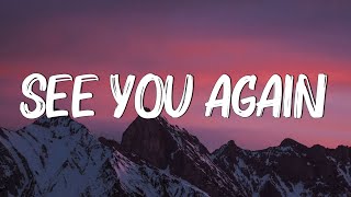 See You Again (Lyrics) ft. Charlie Puth - Wiz Khalifa Resimi