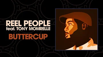 Reel People feat. Tony Momrelle - Buttercup (Terry Hunter Main Club Mix)