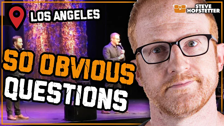 How Los Angeles Can You Be?  - Steve Hofstetter
