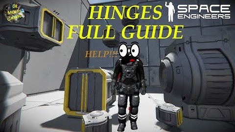 Space Engineers Hinges Full Guide On How To Use