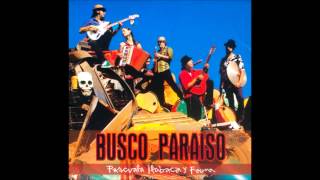 Video thumbnail of "Pascuala Ilabaca y Fauna, "Carnaval de San Lorenzo de Tarapacá" de Busco Paraíso"
