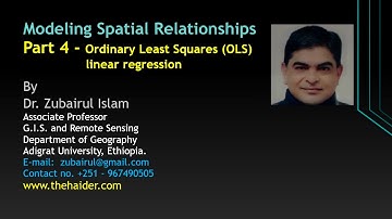 Spatial Relations Modelling Part 4 - Ordinary Least Squares (OLS) linear regression
