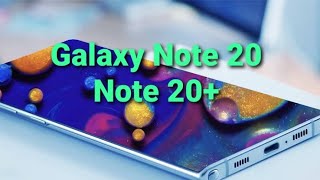 Samsung Galaxy NOTE 20 Y NOTE 20 PLUS (FILTRACIONES)