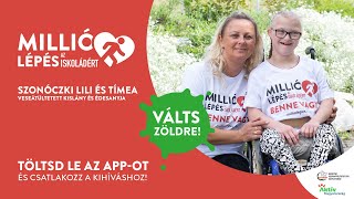 Millió lépés az iskoládért | Szonóczki Lili és Tímea