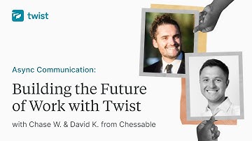 Office Hours: Building the future of work with Twist