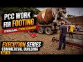 pcc work in foundation | pcc work in building | commercial building construction day 10