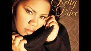 All I Want is You Kelly Price Ft. Gerald Levert & K-Ci