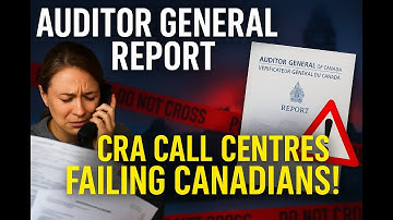 Auditor General EXPOSES CRA Call Centre Failures!