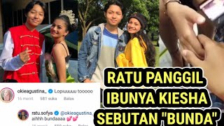 SETELAH DAPAT RESTU , RATU SOFYA PANGGIL IBUNYA KIESHA ALVARO SEBUTAN 'BUNDA'