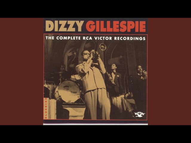 Dizzy Gillespie - Oop-Pop-A-Da