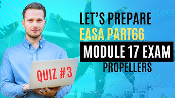 EASA Part 66 | Module 17 Propellers | MCQ Quiz for AML Exam Preparation | Quiz 3