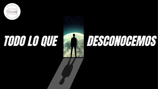 Los Misterios Del Mundo Real - Todo lo que conocemos y desconocemos está en este video