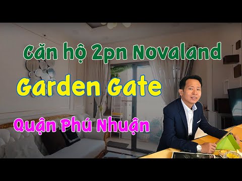 Bán căn hộ 2pn Garden Gate Novaland Phú Nhuận | 0972.907.970 | Nhận ký gửi BĐS | OneEra.vn