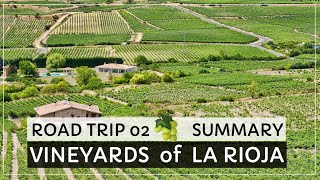 📍ROAD TRIP: VINEYARDS OF LA RIOJA | SUMMARY | #036