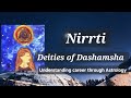 Nirrti - Deities of Dashamsha Division,Career Astrology, Don&#39;t Let Fear Stop You From Achieving