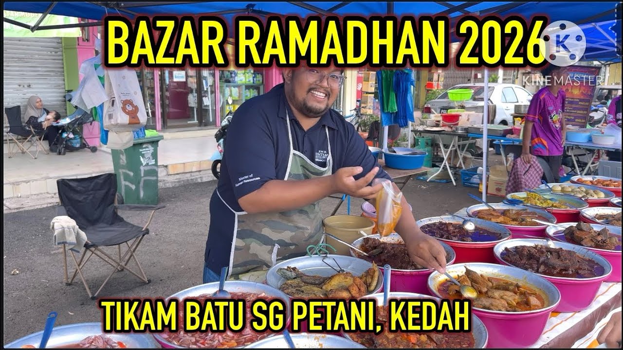 BAZAR RAMADHAN 2026, TIKAM BATU, SG PETANI KEDAH | MALAYSIA RAMADHAN BAZAAR 2026