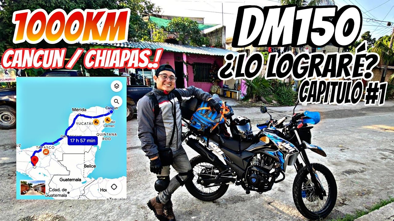De Cancún a Chiapas en una DM 150 de Italika: Descubre la Aventura en Baja Cilindrada