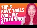 Live Streaming tips - My top 5 live streaming tools for better live streams