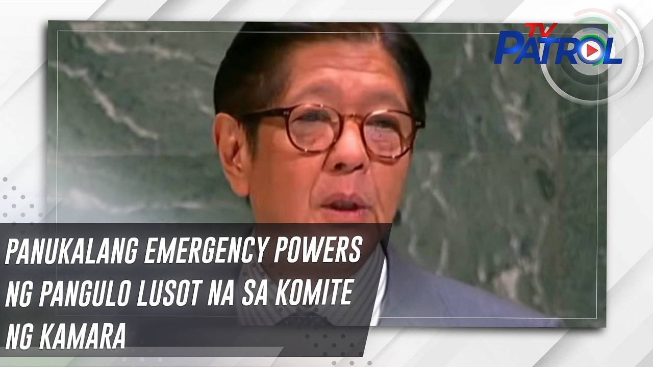 Panukalang emergency powers ng Pangulo lusot na sa komite ng Kamara