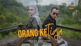 Entah Siapa Yang Salah - ORANG KE TIGA- Andra Respati ft. Gisma Wandira (Official Music Video)