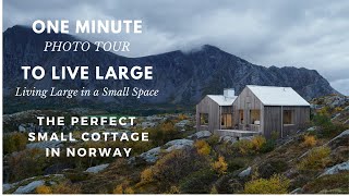 the perfect small cottage in norway - to live large