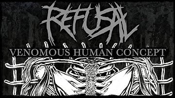 Refusal - Venomous Human Concept (Official Video)