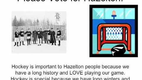 Samantha Believes that Hazelton is Hockeyville