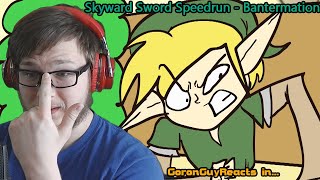 (HE HAS BECOME THE TREE!) Skyward Sword Speedrun - Bantermation - GoronGuyReacts