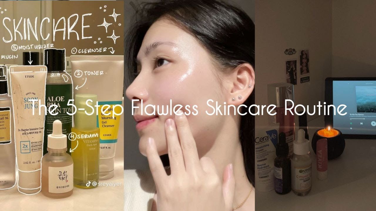 Unlock Your Radiance: The 5-Step Flawless Skincare Routine for Glowing Skin!