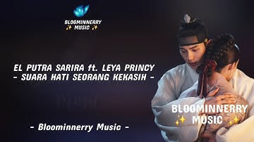El Putra Sarira ft Leya Princy - Suara Hati Seorang Kekasih Lirik Lagu Ost. AADC 3