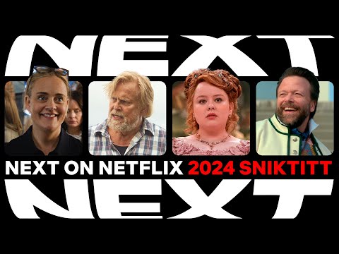 Next on Netflix 2024