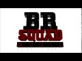 Br squad music   cest comme a mixed by bam studio