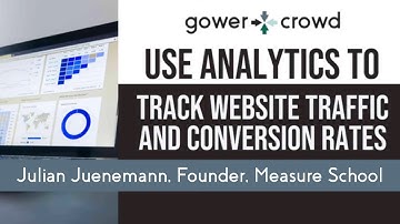 Use Analytics to Track Website Traffic and Conversion Rates | Julian Juenemann - Measure School