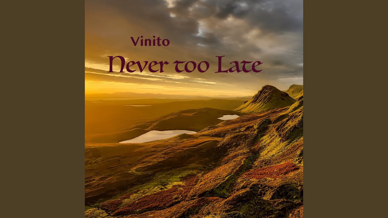 Watch Never Too Late on YouTube Watch Never Too Late on YouTube