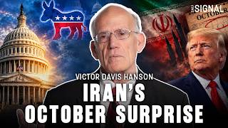 Victor Davis Hanson: Iran Is Preparing an October Surprise Before the Midterms