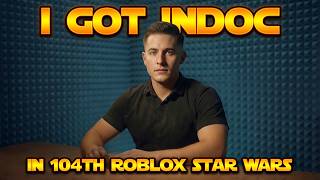 I Got INDOC in 104th Roblox Star Wars (3 FREE Game Passes)