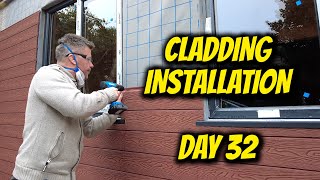 DAY 32: CLADDING INSTALLATION