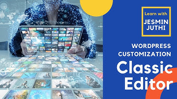 1. WordPress Customization bangla tutorial | Block Editor to Classic editor