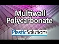 Multiwall Polycarbonate | Plastic Solutions