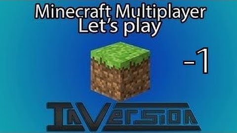 Minecraft Multiplayer Let